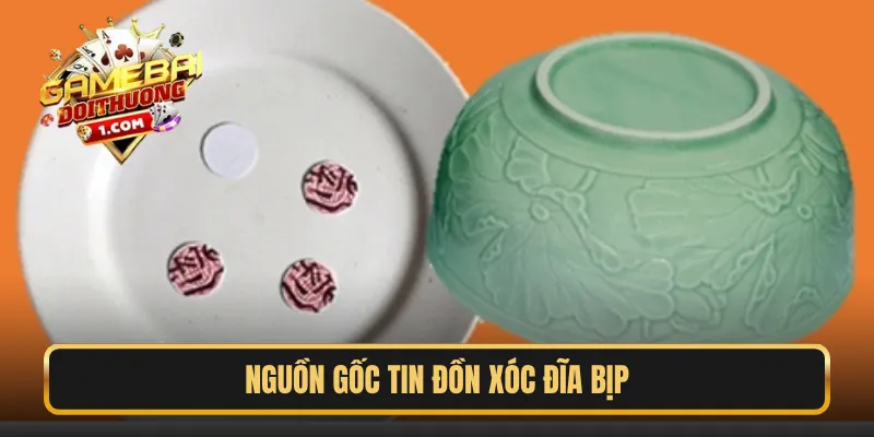 Nguồn gốc tin đồn xóc Đĩa bịp